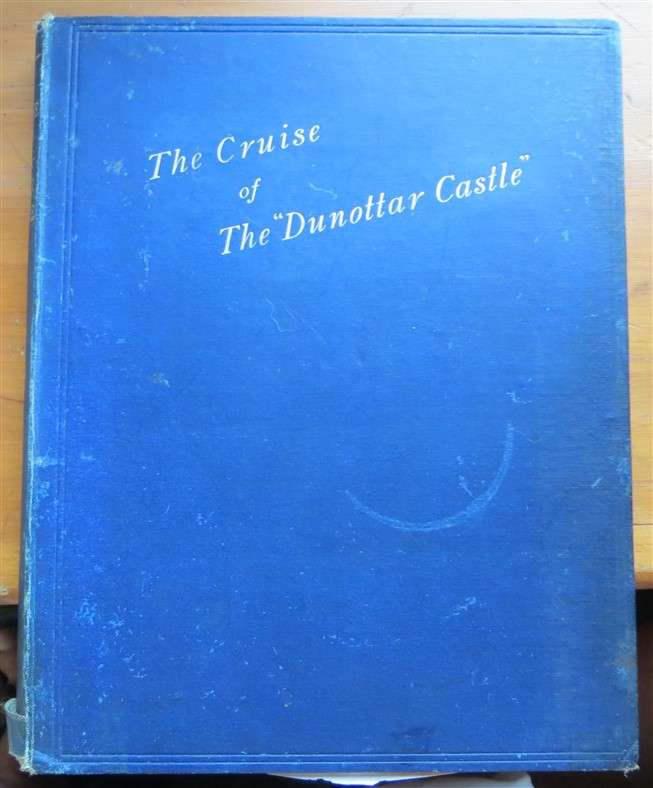 1891 - The Cruise of the Dunottar Castle - The Royal Mail Steamer