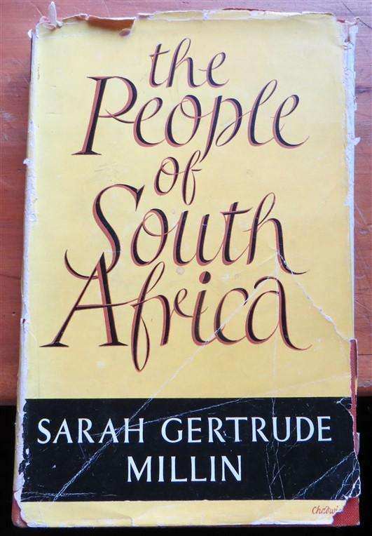 The People of South Africa - Sarah Gertrude Millin - 1951 1st Ed.
