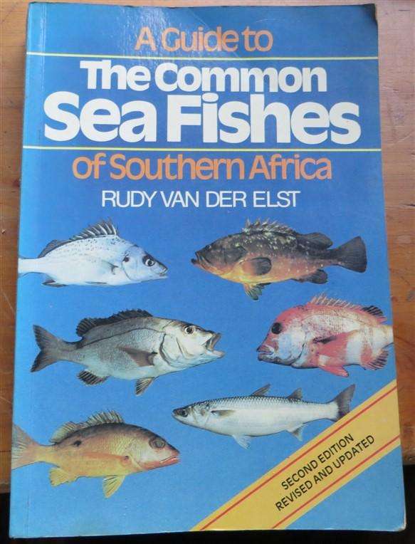 Guide to the Common Sea Fishes of Southern Africa - Rudy Van Der Elst