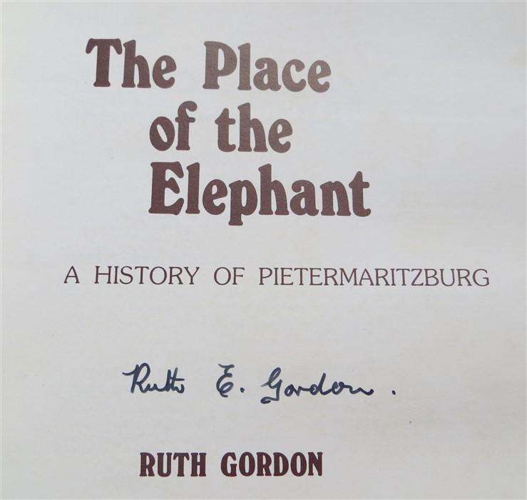 The Place of the Elephant - Ruth Gordon - signed by Author