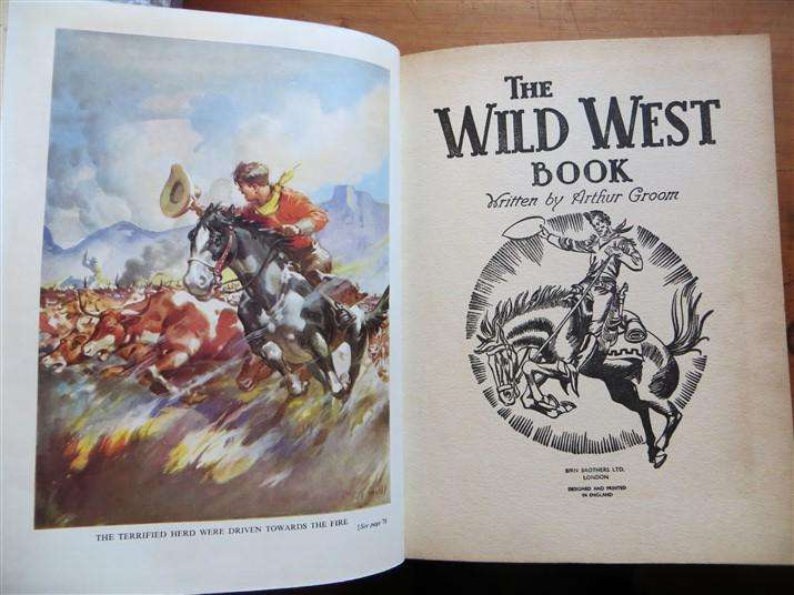 The Wild West Book by Arthur Groom