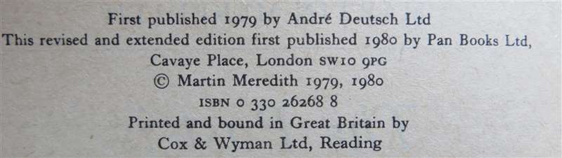 Rhodesia - U.D.I to Zimbabwe - Martin Meredith The Past is another Country
