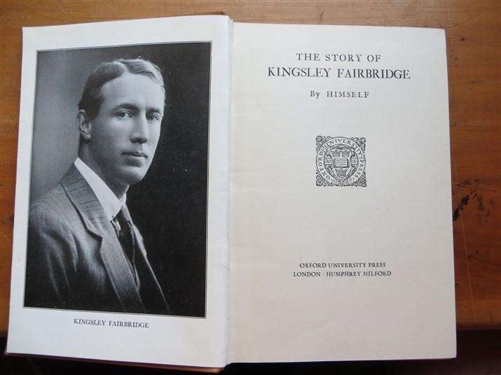Rhodesiana - The Story of Kingsley Fairbridge - by Himself