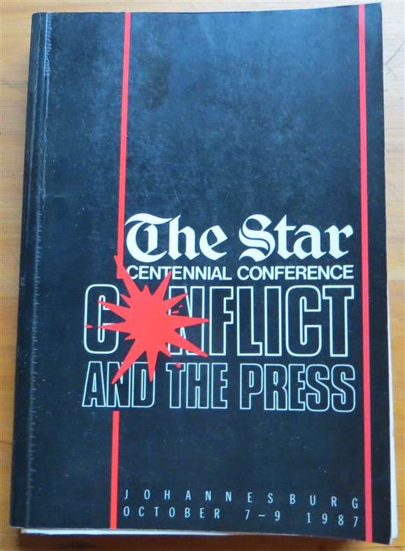 The Star - Centennial Conference Conflict & the Press - Signed Copy Harvey Tyson