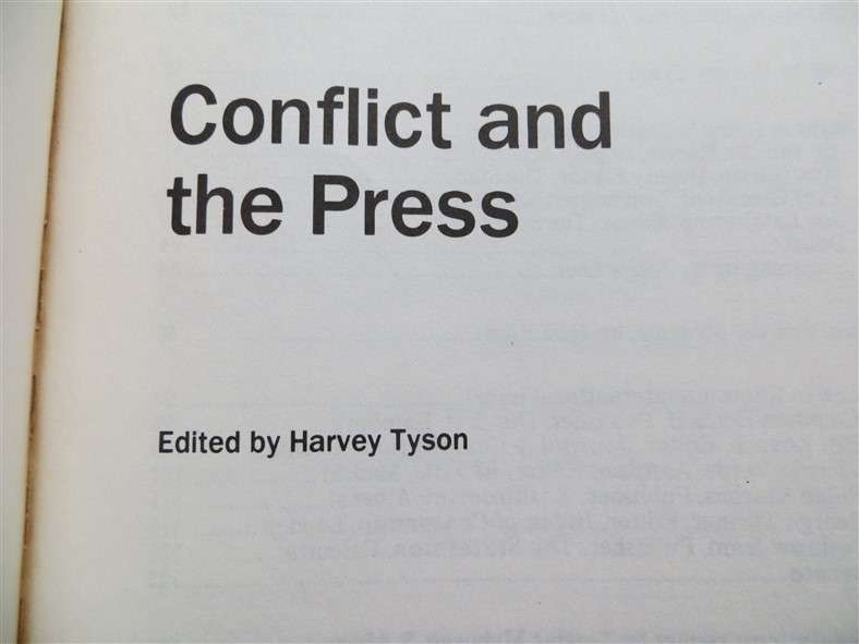 The Star - Centennial Conference Conflict & the Press - Signed Copy Harvey Tyson