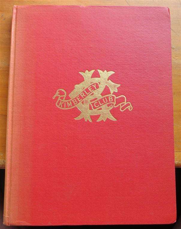 History of the Kimberley Club - Constance Warner (1963) M.A.