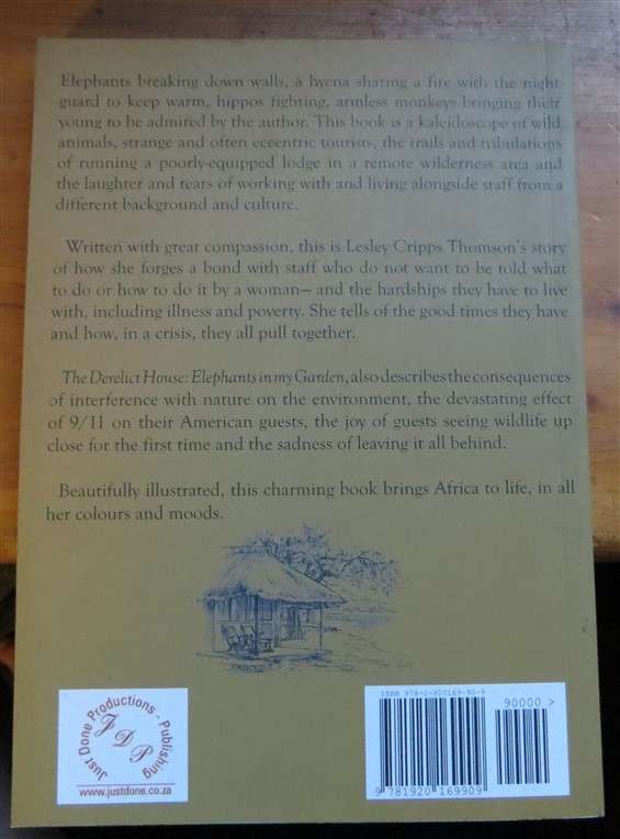 The Derelict House - signed by Author - Lesley Cripps Thomson
