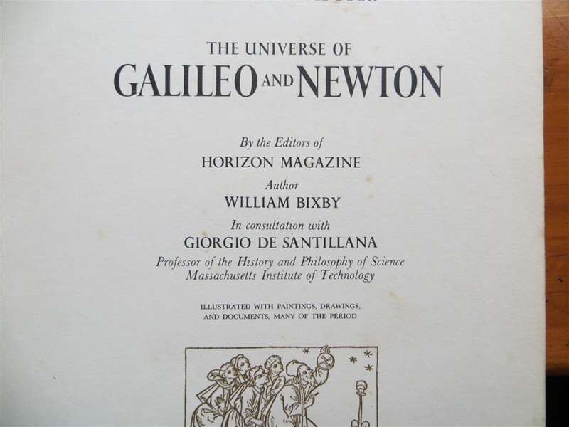 The Universe of Galileo & Newton - 1966 - Hardcover