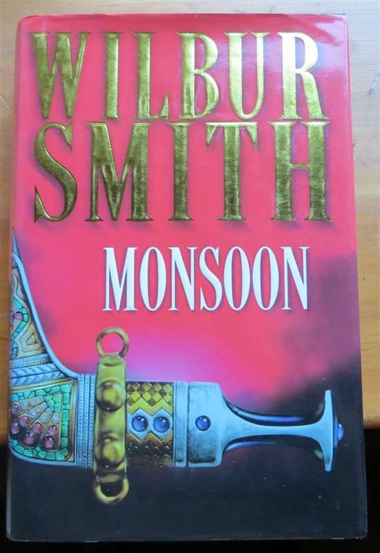 Wilbur Smith - Monsoon - 1999 Hardcover