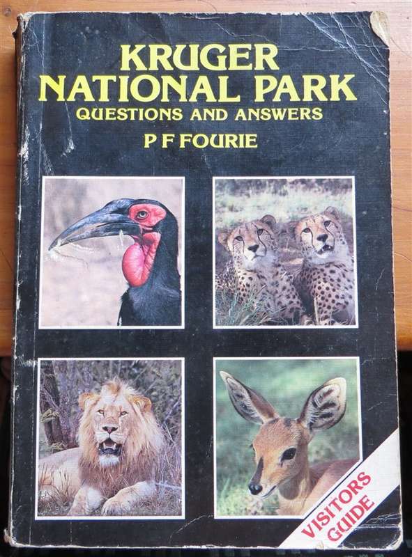 Kruger National Park - Questions & Answers - P.F Fourie
