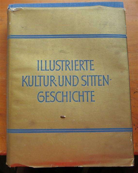 German - Illustrierte Kultur Und Sittengeschichte - Franklin Society - Illustrations