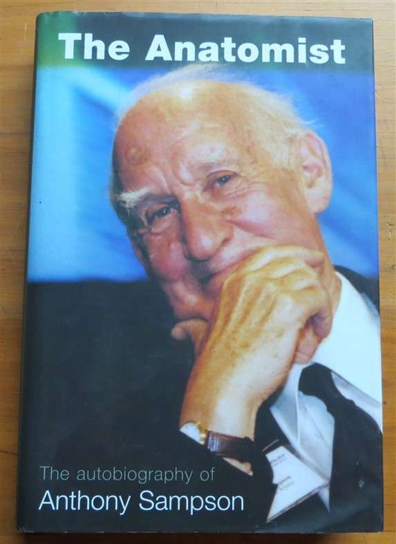 The Anatomist - Anthony Sampson - Hardcover