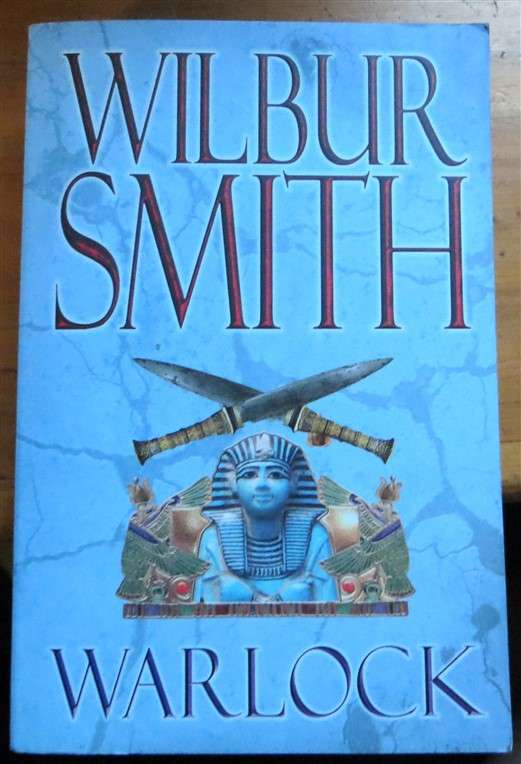 Wilbur Smith - Warlock  - 2007