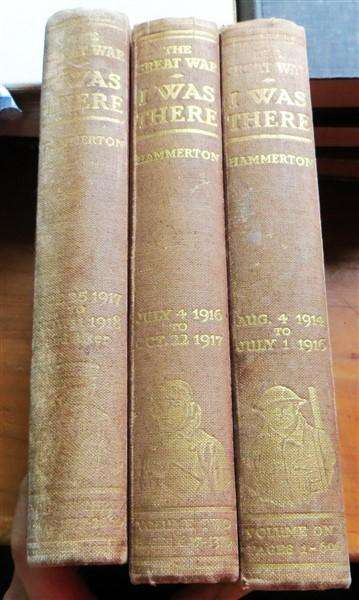 The Great War WW1 - I was There - Sir J. Hammerton - Volumes 1 + 2 + 3