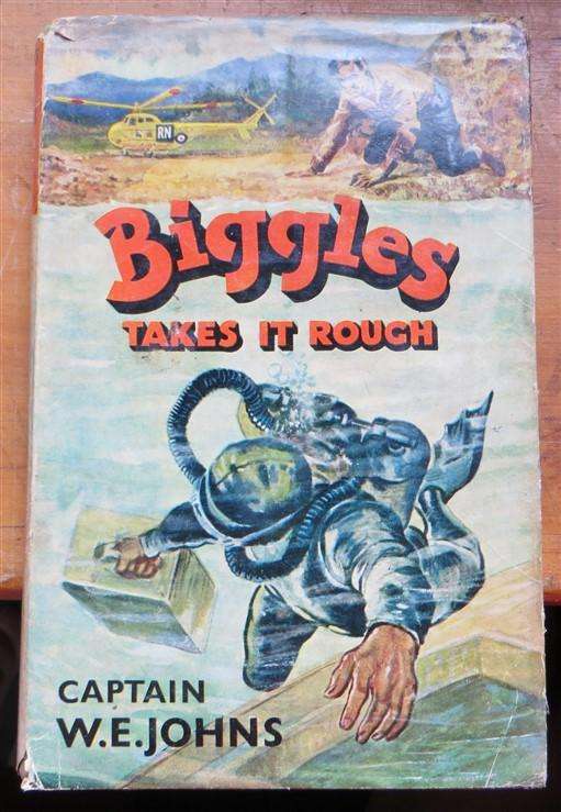 Biggles Takes it Rough - 1st ed. Hardcover - Cpt. W.E Johns