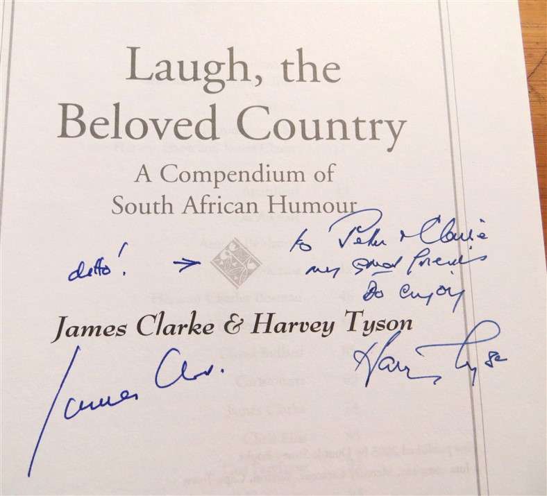 Laugh the Beloved Country - James Clark & Harvey Tyson - Signed by both Authors