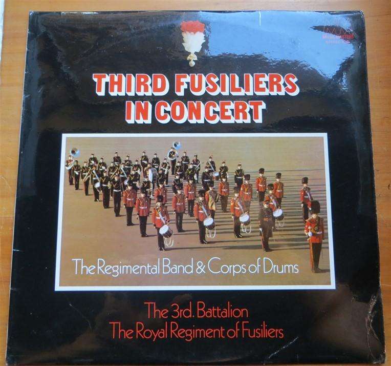 Third Royal Fusiliers in Concert - Vintage Vinyl LP VG