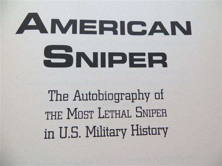 American Sniper - Hardcover - Autobiography of the Most Lethal Sniper in US History - Chris Kyle