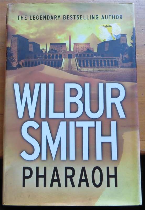 Wilbur Smith - Pharoah - Hardcover