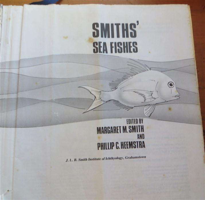Smiths' Sea Fishes -  Smith & Heemstra