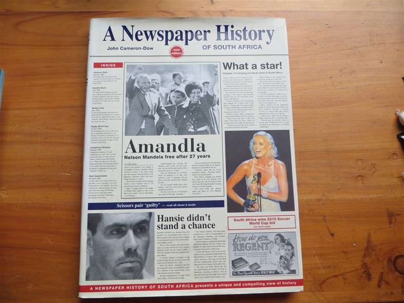 A Newspaper History of South Africa - John Cameron Dow - Signed Copy