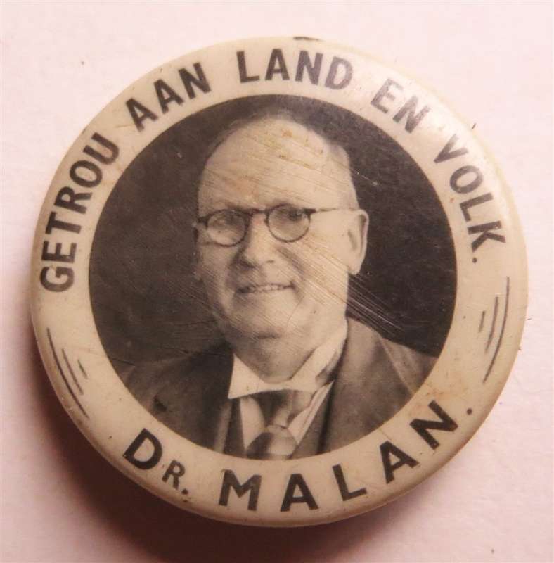 Dr Malan - Getrou aan Land en Volk Lapel Badge
