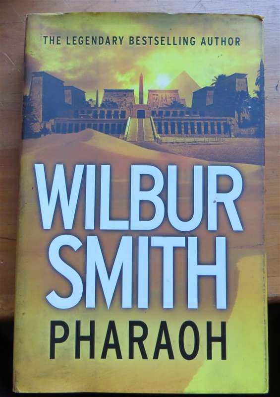 Wilbur Smith - Pharoah - Hardcover