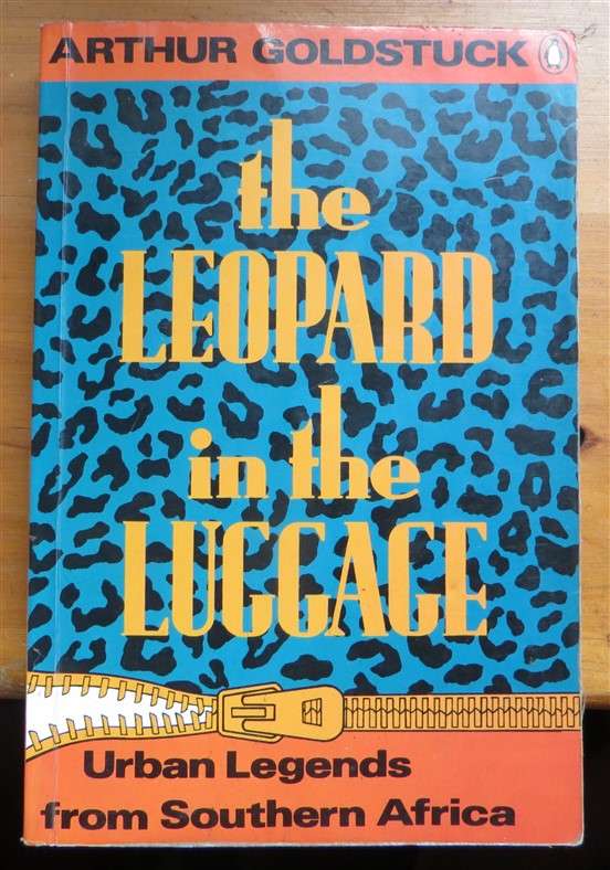 The Leopard in The Luggage - Arthur Goldstuck