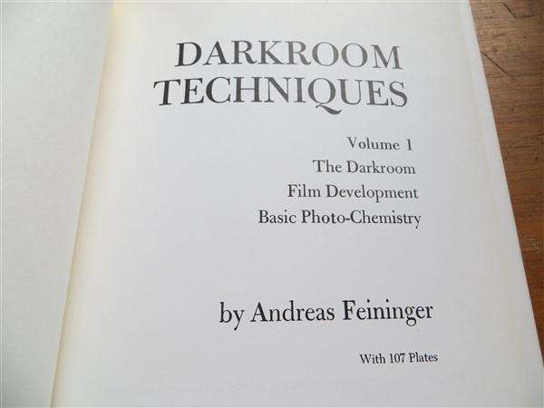 Darkroom Techniques - Andreas Feininger
