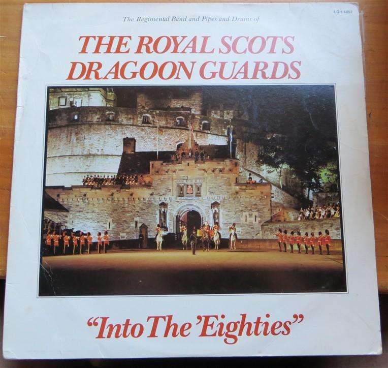 The Royal Scots Dragoon Guards - Into the Eighties - Vintage Vinyl LP VG