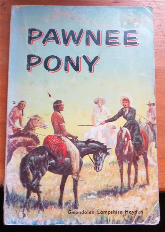 Pawnee Pony - G.L Hayden - Softcover