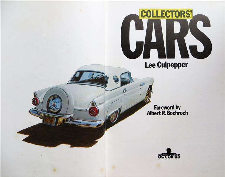 Collector's Cars - Hardcover - Lee Culpepper