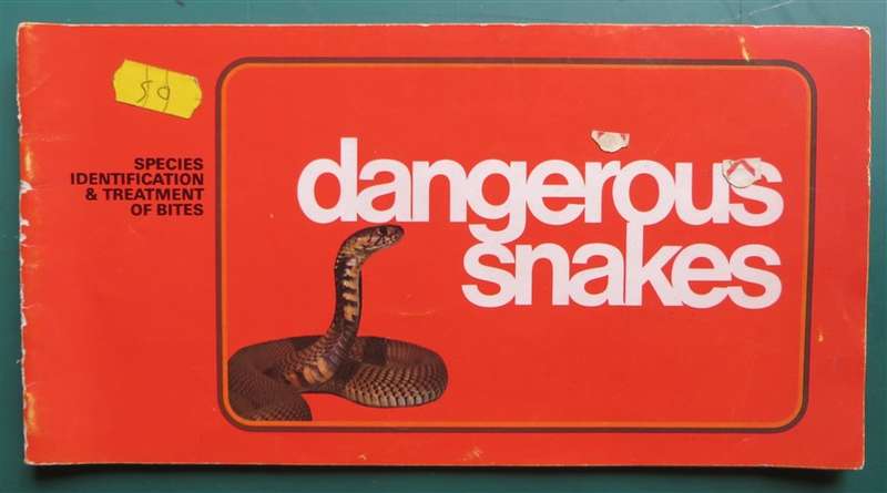 Dangerous Snakes - Softcover by Dettol