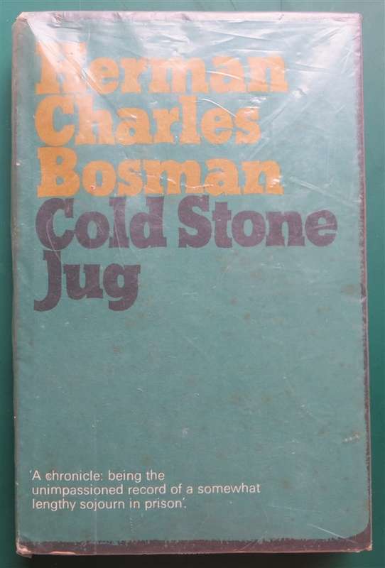Herman Charles Bosman - Cold Stone Jug - Hardcover