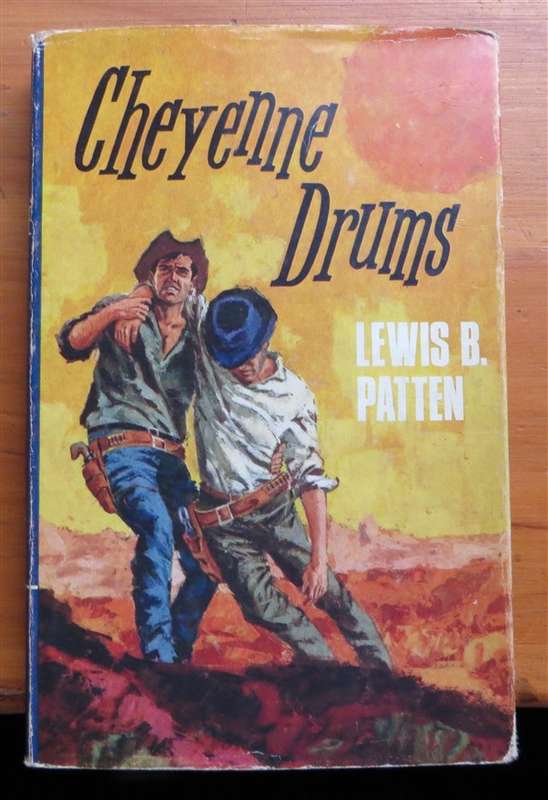 1968 Western Hardcover - Cheyenne Drums - Lewis B.Patten