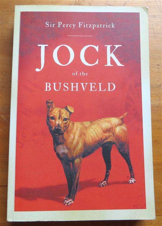 Jock of the Bushveld - Sir Percy fitzpatrick - foxing present