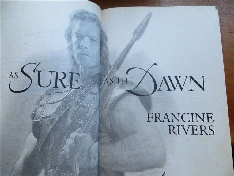 As Sure as the Dawn - Francine Rivers