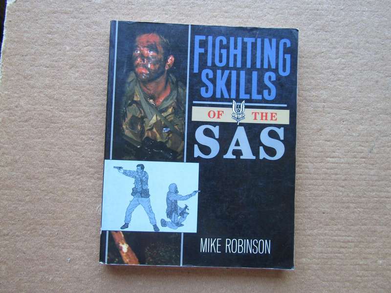 Fighting Skills of the SAS by Mike Robinson