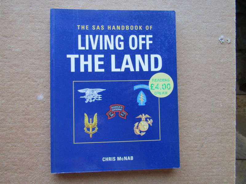 Living of the Land The SAS Handbook. By Chris McNab