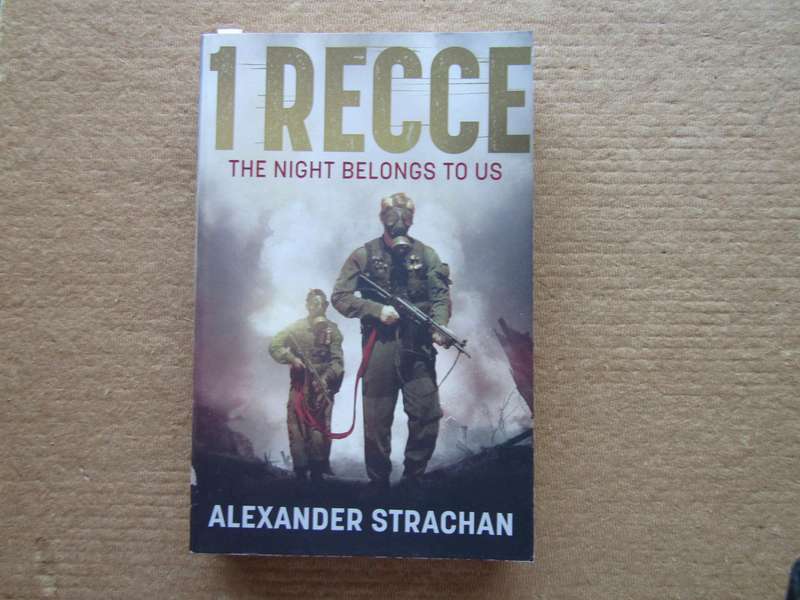 1 Recce The Night Belongs to Us By Alexander Strachan