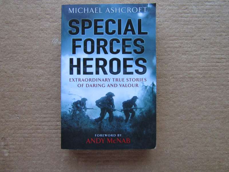 Special Forces Heroes By Michael Ashcroft