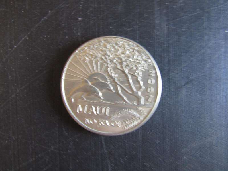 2007 One Maui Trade Dollar No Ka Oi