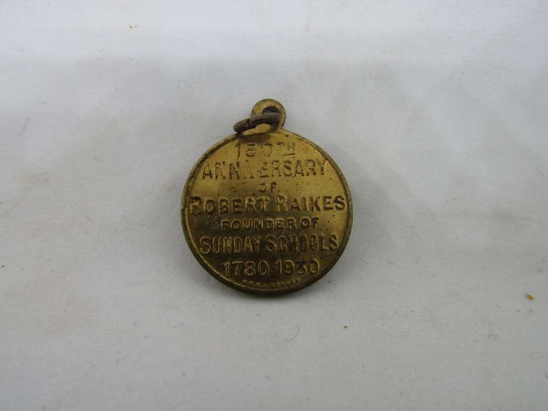 Robert Raikes. Founder of the Sunday School 150 year medal