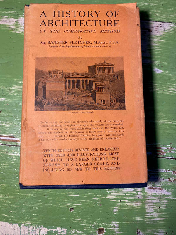 A HISTORY OF ARCHITECTURE On the Comparative Method FLETCHER Sir Banister