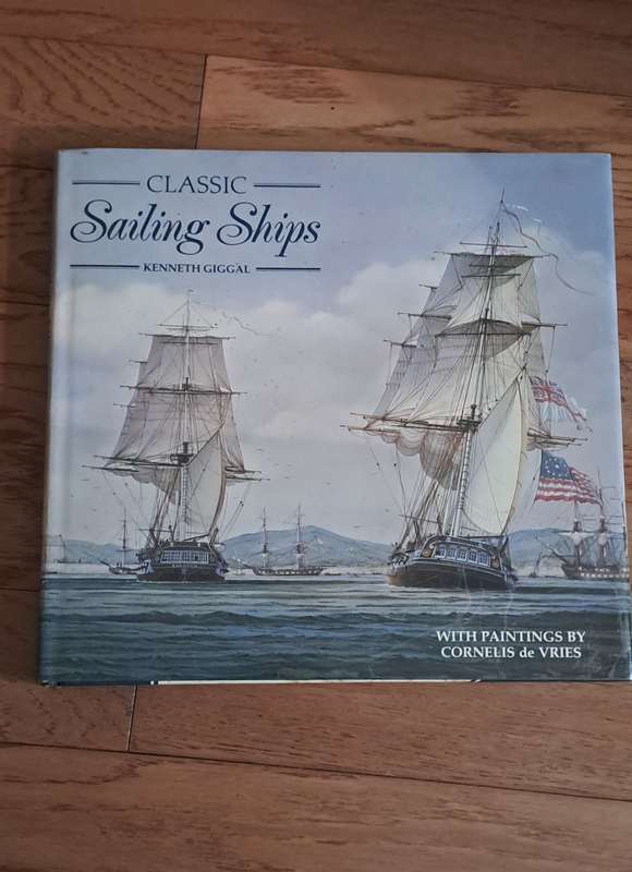 Classic Sailing Ships  Kenneth Giggal hard cover with jacket