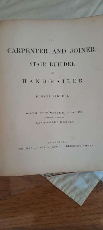 Robert Riddell | The Carpenter and Joiner, Stair Builder and Hand-Railer