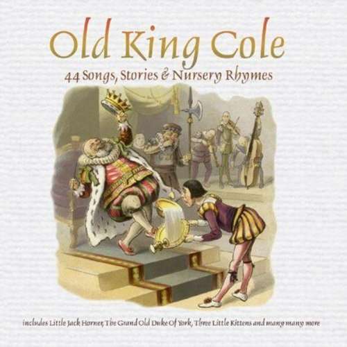 Old King Cole Nursery Rhymes CD