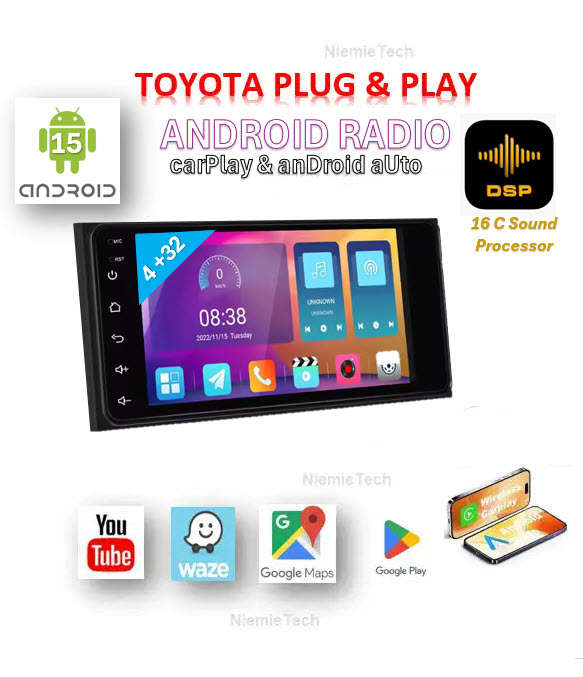 EJC Toyota Android 15 Plug & Play R 4GB Ram,  Touch Screen GPS  Google Maps Waze & Wifi