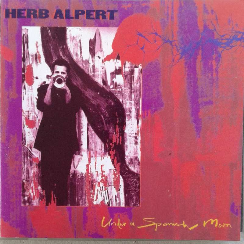 Herb Alpert - Under A Spanish Moon [Import CD] (1988)