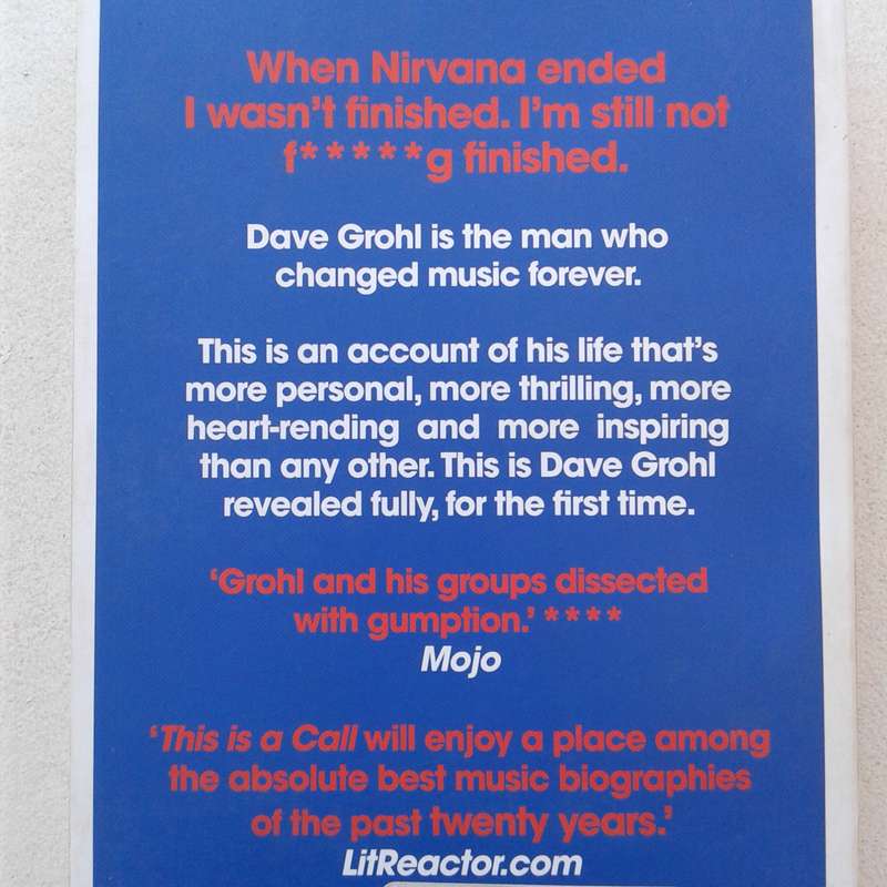 This Is A Call: The Life And Times Of Dave Grohl - Paul Brannigan (soft cover)